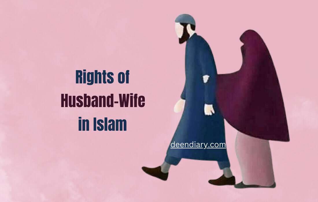Rights Of A Husband And Wife In Islam Deendiary
